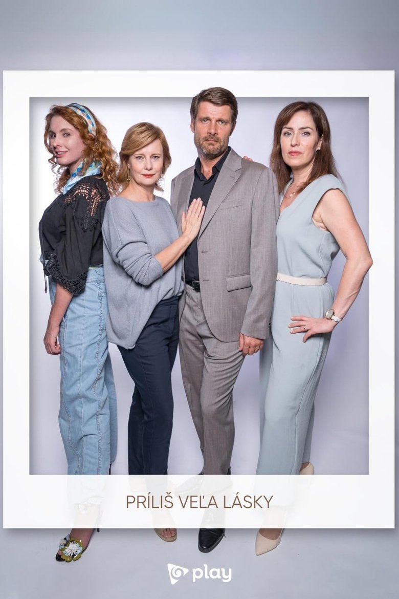 Episodes in Príliš Veľa Lásky - Season 1 - Season 1 Poster of Episodes in Príliš Veľa Lásky - Season 1 - Season 1