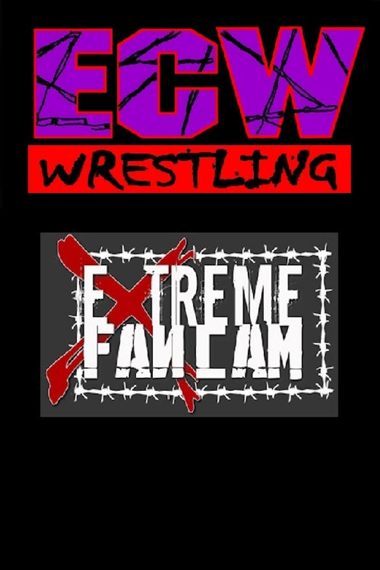 ECW Extreme Fancam Poster of ECW Extreme Fancam