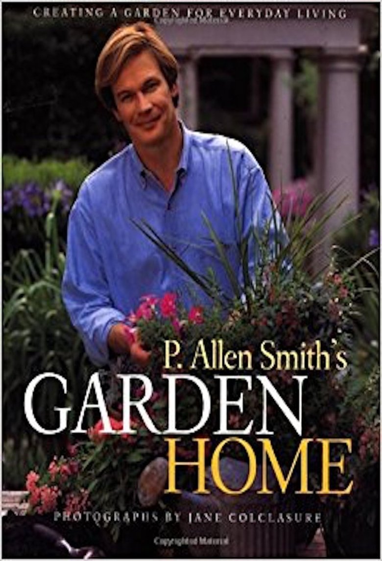 P. Allen Smith’s Garden Home Poster of P. Allen Smith’s Garden Home