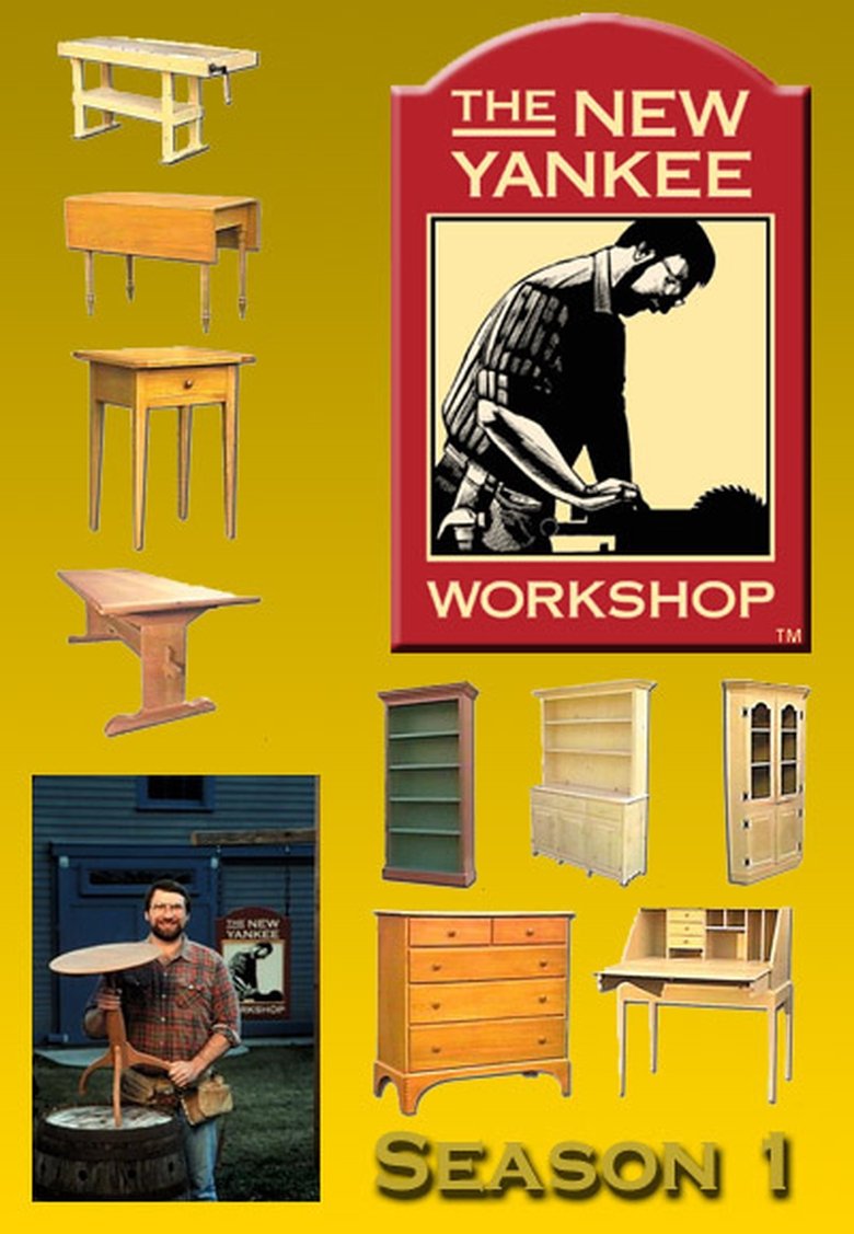 Episodes in The New Yankee Workshop - Season 1 - Season 1 Poster of Episodes in The New Yankee Workshop - Season 1 - Season 1