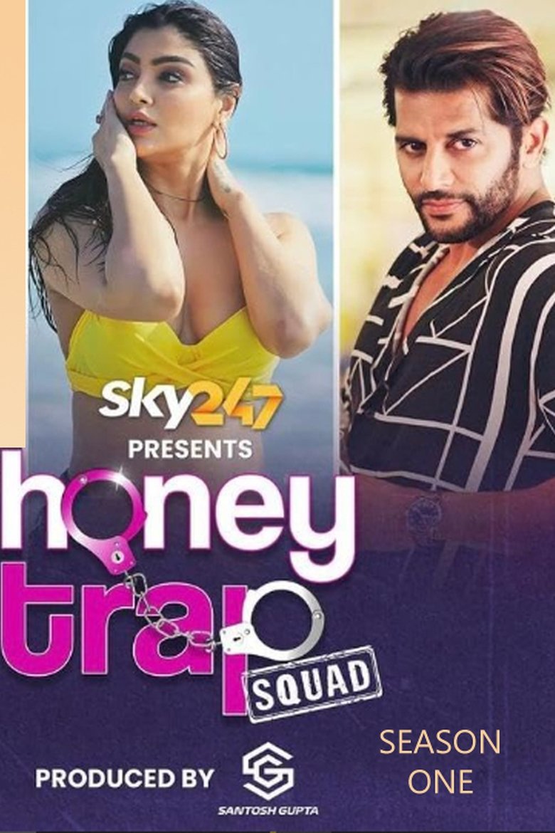 Episodes in Honey Trap Squad - Season 1 - Season 1 Poster of Episodes in Honey Trap Squad - Season 1 - Season 1