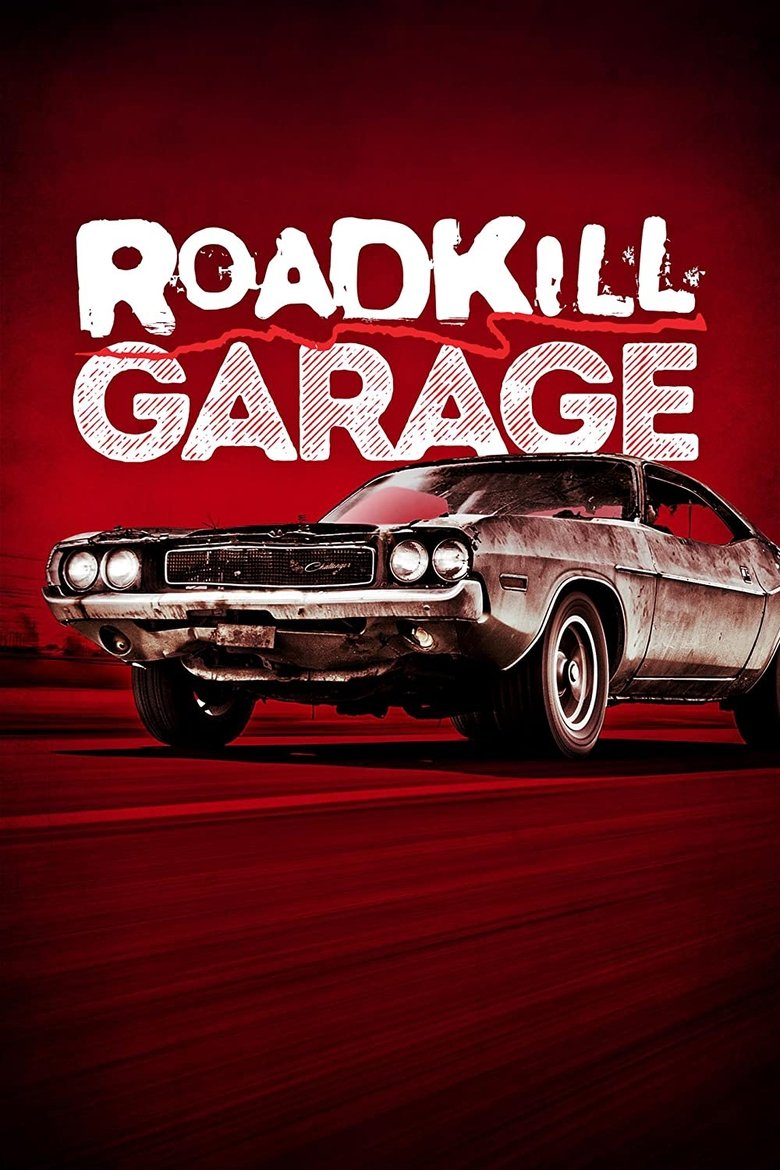 Episodes in Roadkill Garage - Season 4 - Season 4 Poster of Episodes in Roadkill Garage - Season 4 - Season 4