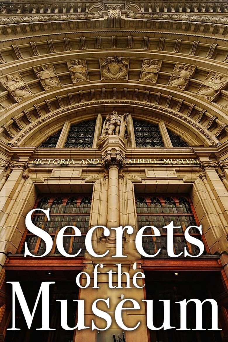 Episodes in Secrets Of The Museum - Season 1 - Season 1 Poster of Episodes in Secrets Of The Museum - Season 1 - Season 1