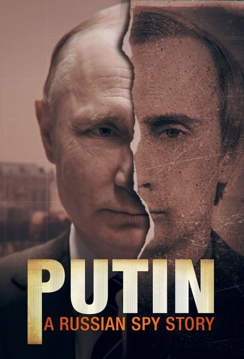 Episodes in Putin A Russian Spy Story - Miniseries - Miniseries Poster of Episodes in Putin A Russian Spy Story - Miniseries - Miniseries