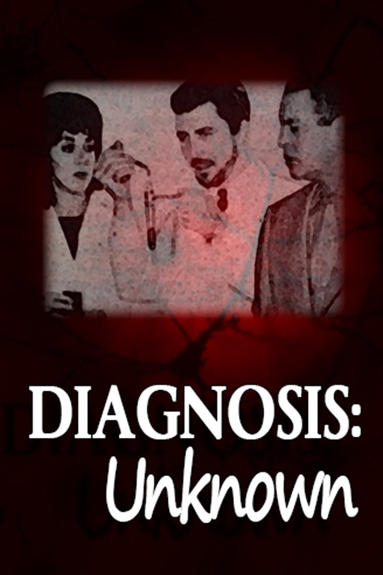 Diagnosis: Unknown Poster of Diagnosis: Unknown