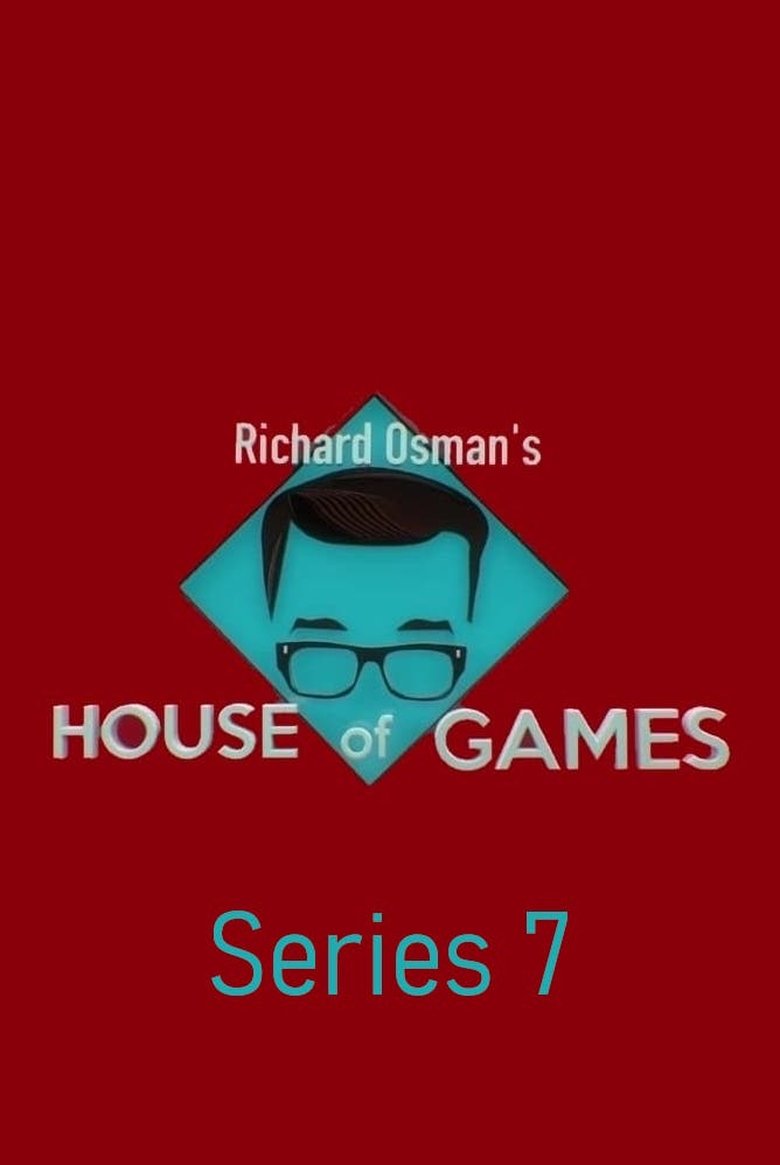 Episodes in Richard Osman's House Of Games - Series 7 - Series 7 Poster of Episodes in Richard Osman's House Of Games - Series 7 - Series 7