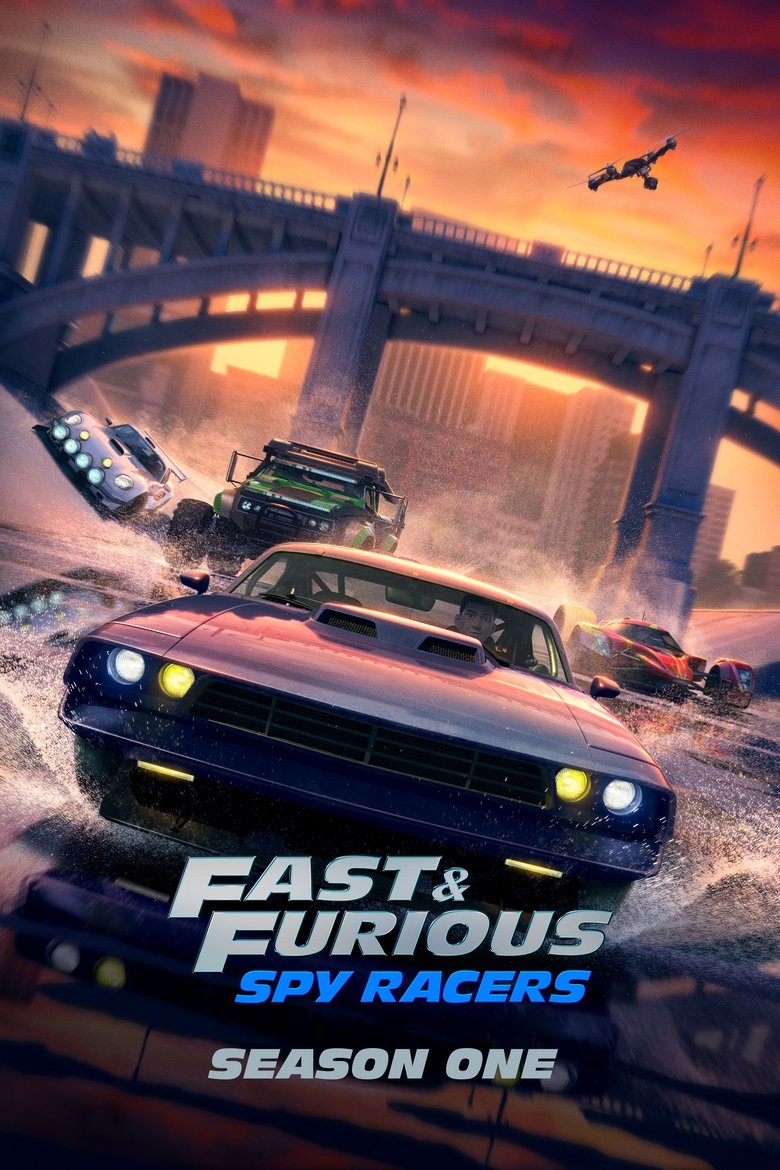 Episodes in Fast & Furious Spy Racers - Season 1 - Season 1 Poster of Episodes in Fast & Furious Spy Racers - Season 1 - Season 1