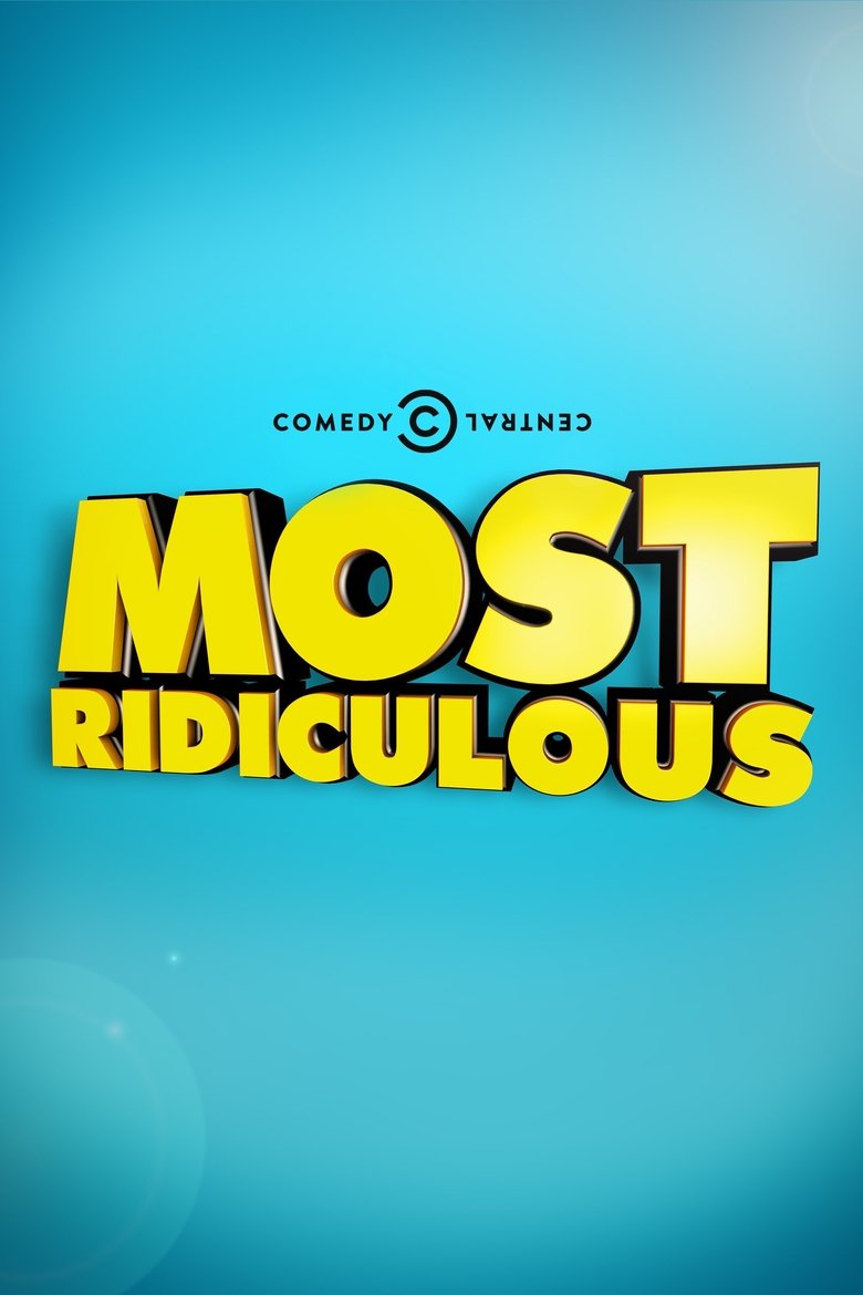 Most Ridiculous Poster of Most Ridiculous