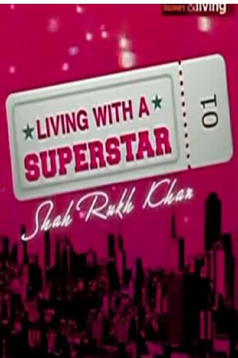 Living With a Superstar Poster of Living With a Superstar