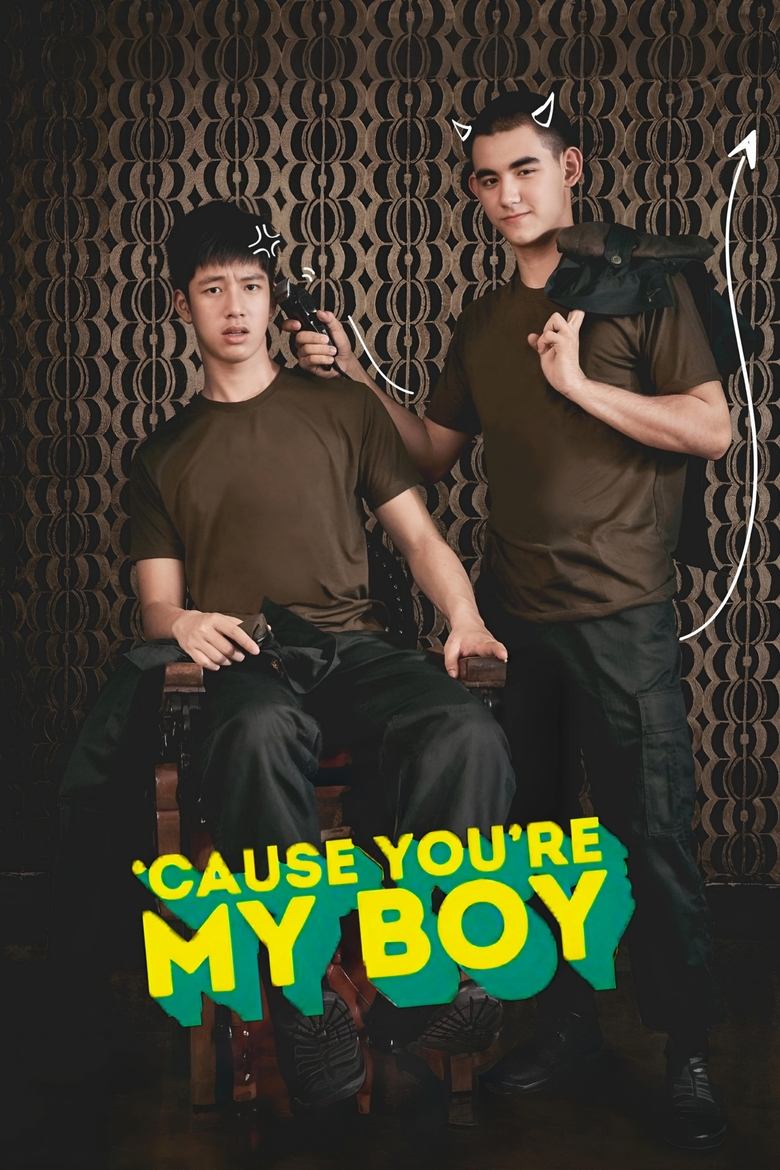 'Cause You're My Boy Poster of 'Cause You're My Boy