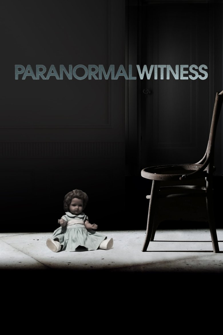 Episodes in Paranormal Witness - Season 1 - Season 1 Poster of Episodes in Paranormal Witness - Season 1 - Season 1