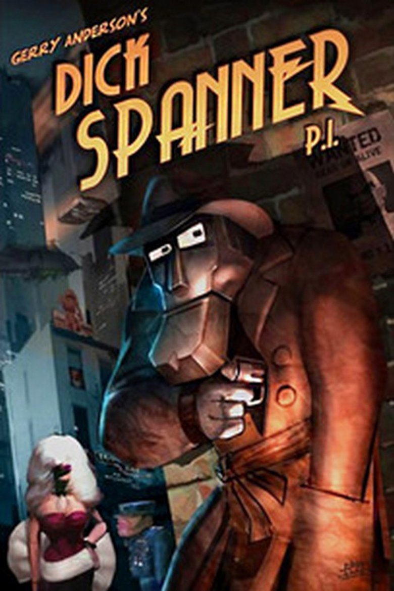 Dick Spanner Poster of Dick Spanner