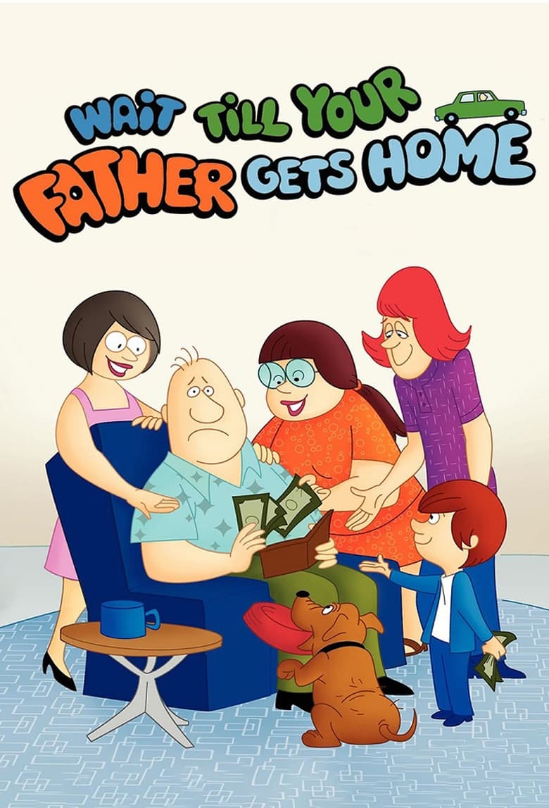 Wait Till Your Father Gets Home Poster of Wait Till Your Father Gets Home