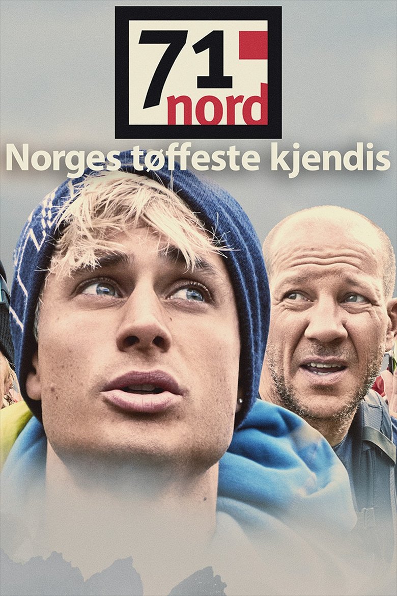 Episodes in 71° North Norways Toughest Celebrity - Season 12 - Season 12 Poster of Episodes in 71° North Norways Toughest Celebrity - Season 12 - Season 12
