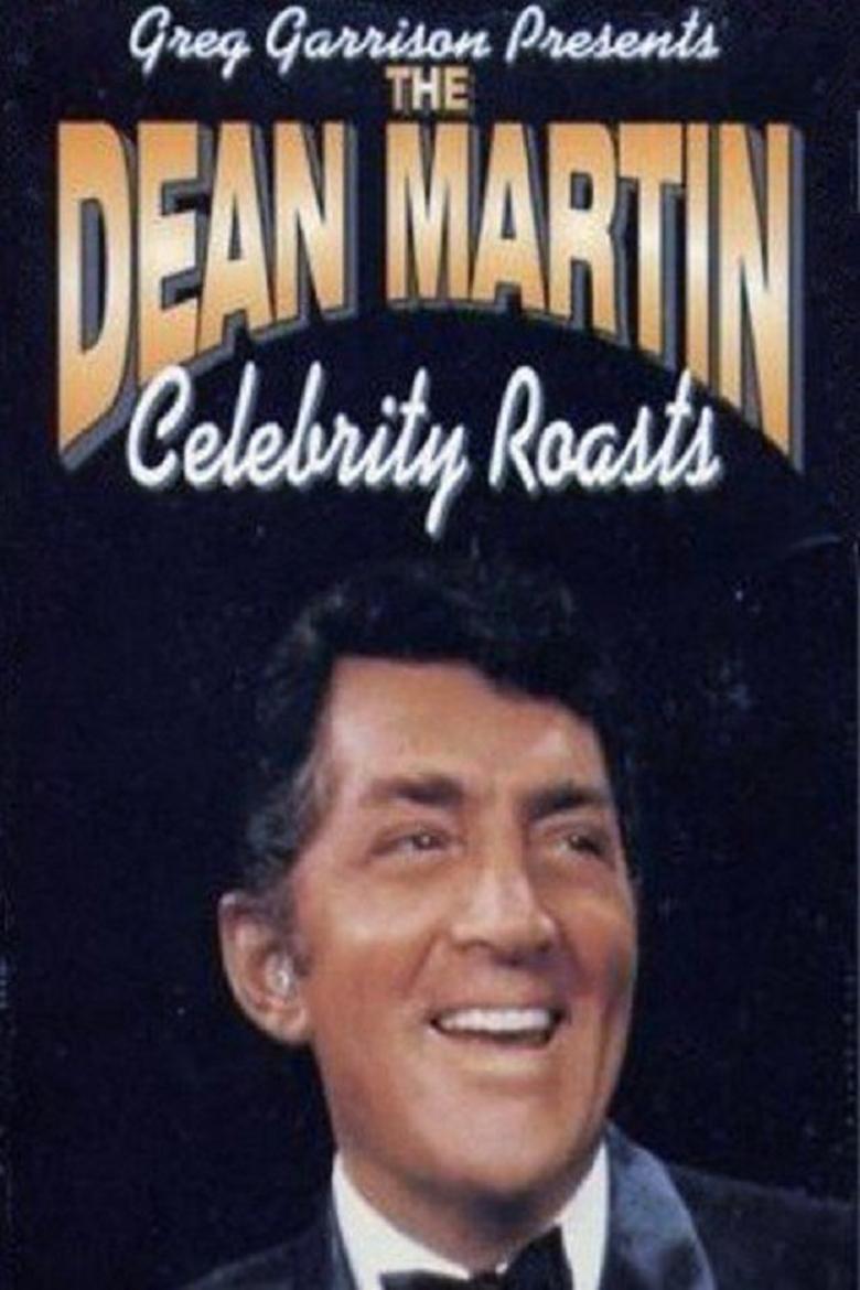 The Dean Martin Celebrity Roasts Poster of The Dean Martin Celebrity Roasts