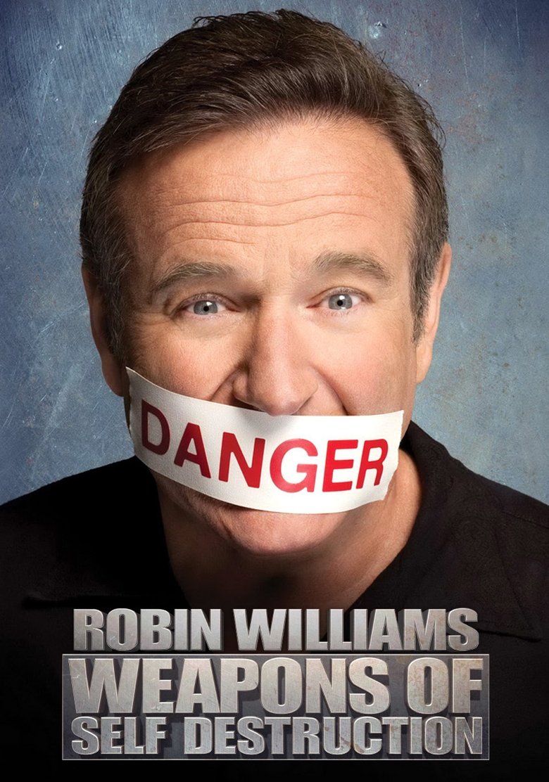 Robin Williams: Weapons of Self-Destruction Poster of Robin Williams: Weapons of Self-Destruction
