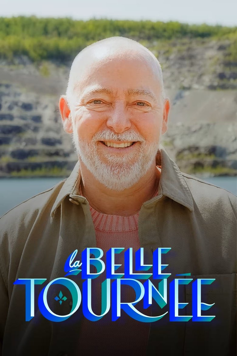 Episodes in La Belle Tournée - Season 3 - Season 3 Poster of Episodes in La Belle Tournée - Season 3 - Season 3