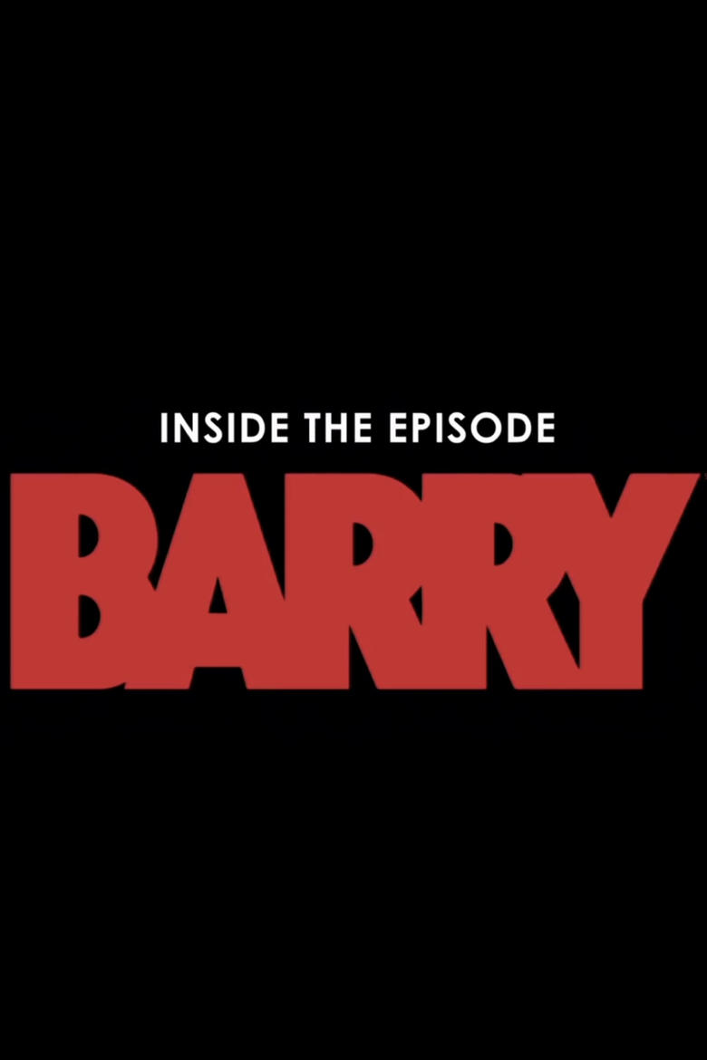 Inside The Episode: Barry Poster of Inside The Episode: Barry