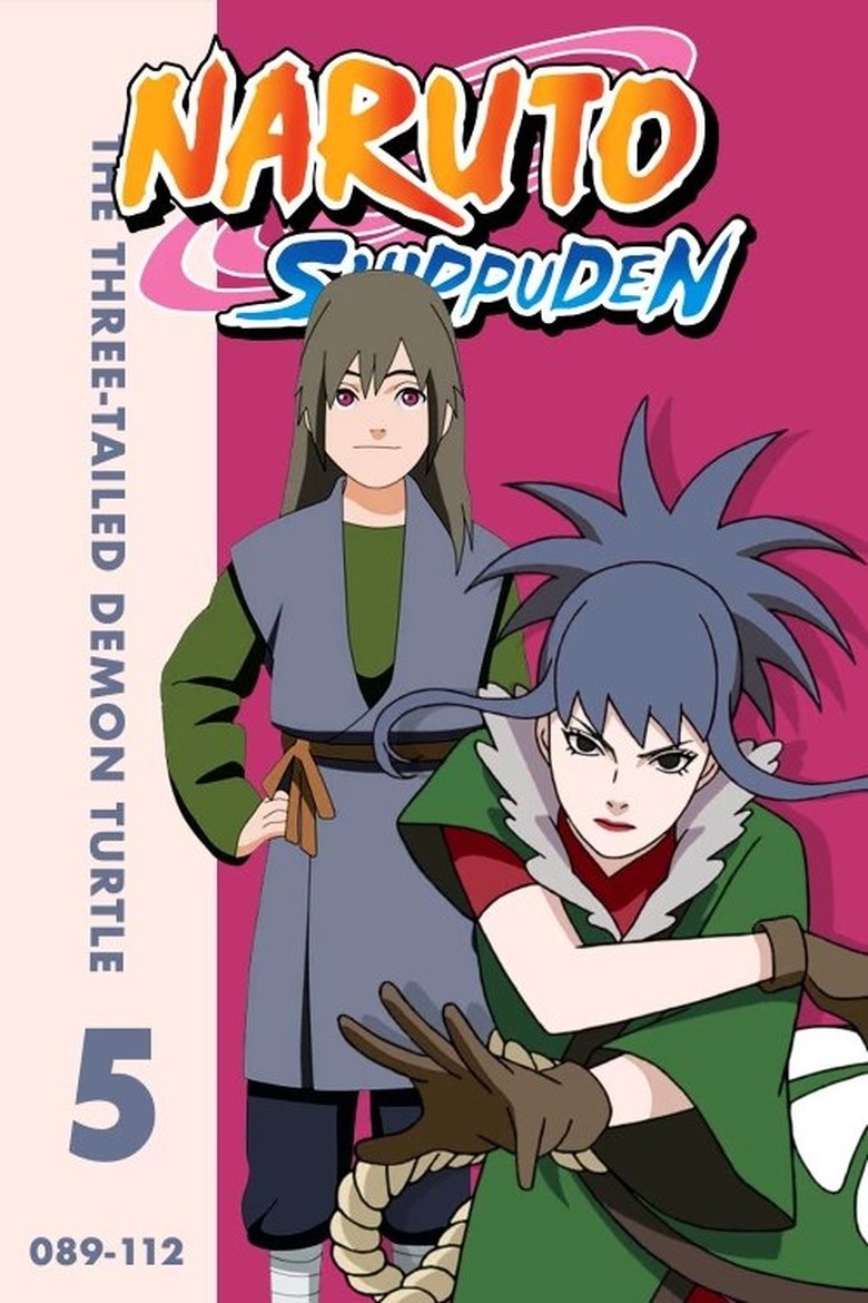Episodes in Naruto Shippūden - S5 • The Three-Tailed Demon Turtle - S5 • The Three-Tailed Demon Turtle Poster of Episodes in Naruto Shippūden - S5 • The Three-Tailed Demon Turtle - S5 • The Three-Tailed Demon Turtle