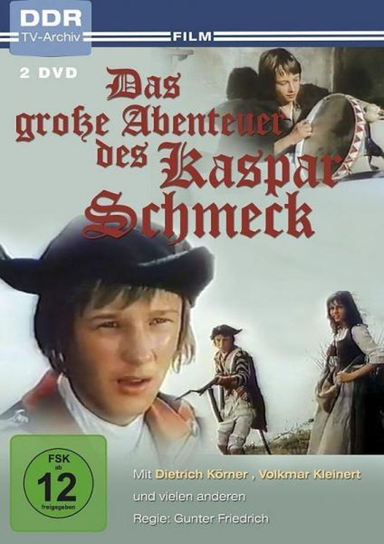 Episodes in Das Große Abenteuer Des Kaspar Schmeck - Season 1 - Season 1 Poster of Episodes in Das Große Abenteuer Des Kaspar Schmeck - Season 1 - Season 1