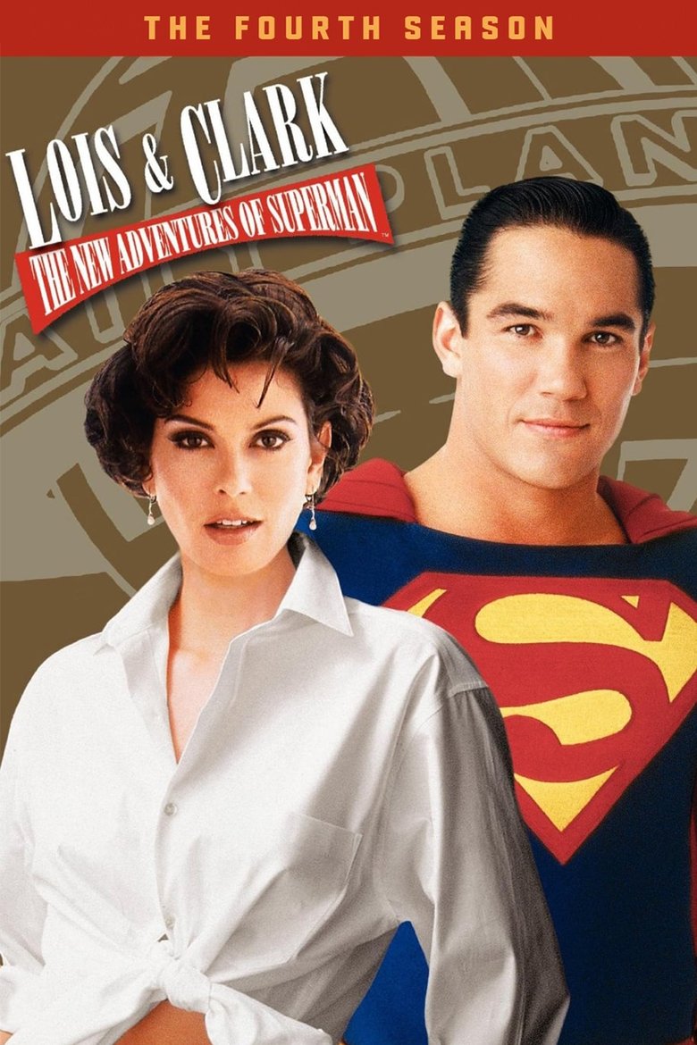Episodes in Lois & Clark The New Adventures Of Superman - Season 4 - Season 4 Poster of Episodes in Lois & Clark The New Adventures Of Superman - Season 4 - Season 4