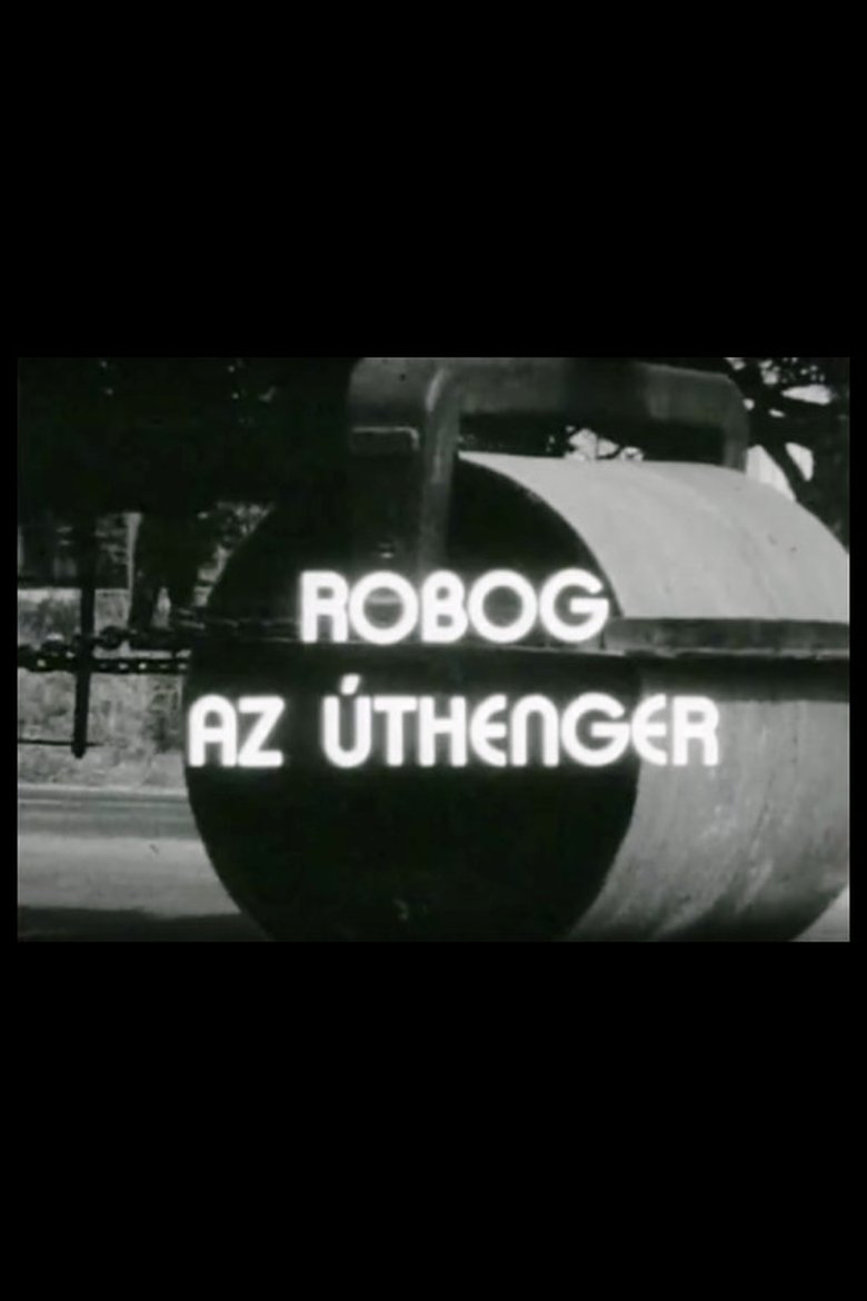 Robog az úthenger Poster of Robog az úthenger