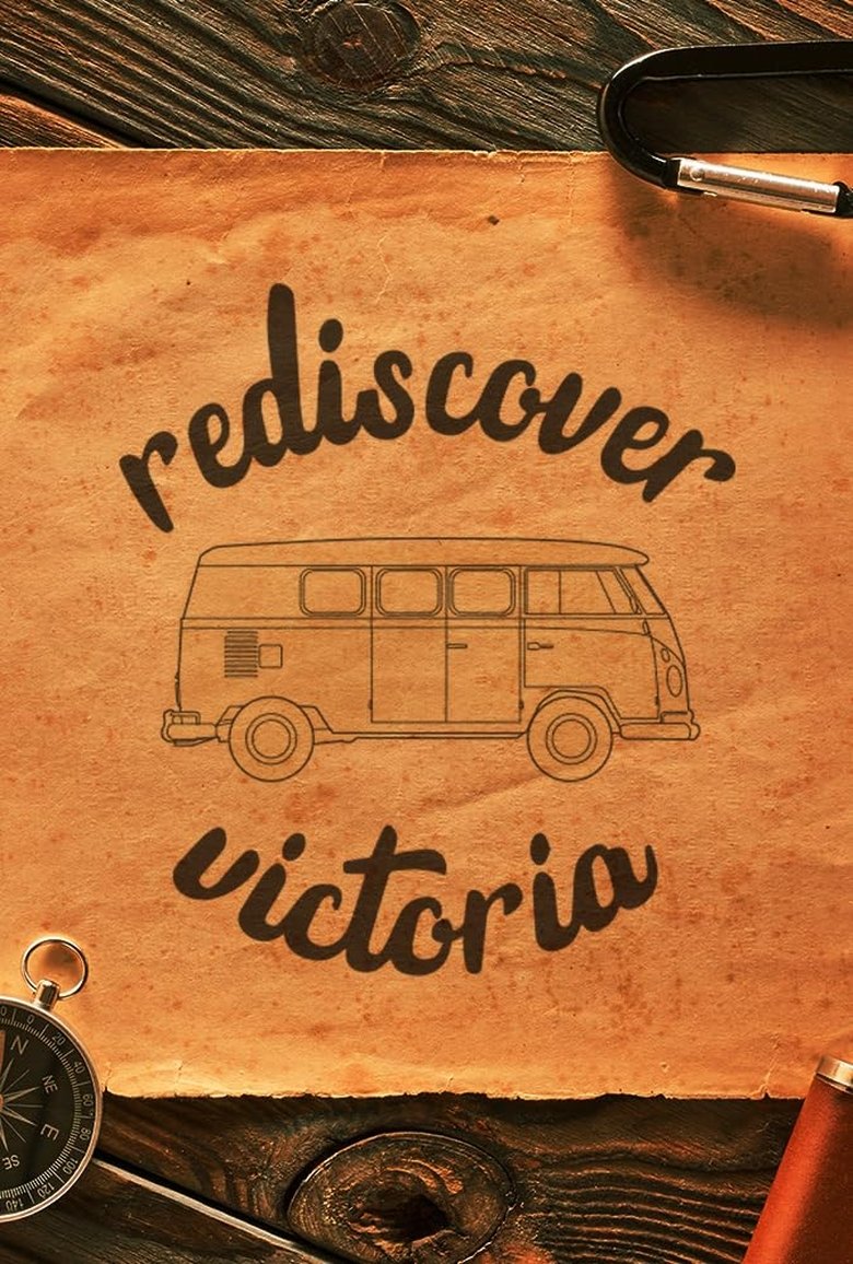 Episodes in Rediscover Victoria - Season 1 - Season 1 Poster of Episodes in Rediscover Victoria - Season 1 - Season 1