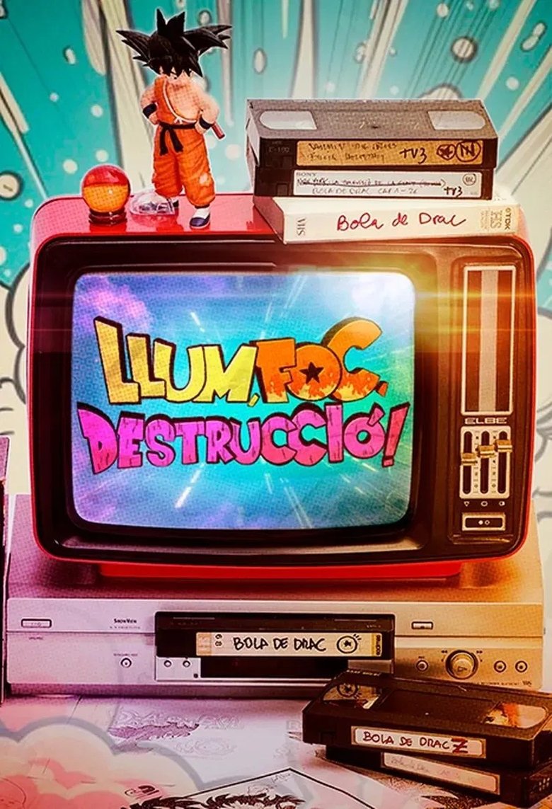 Episodes in Llum, Foc, Destrucció! - Season 1 - Season 1 Poster of Episodes in Llum, Foc, Destrucció! - Season 1 - Season 1