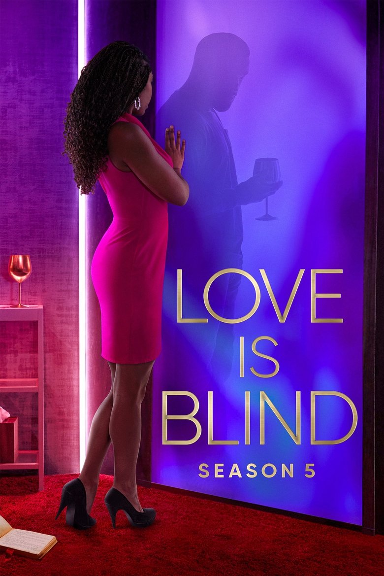 Episodes in Love Is Blind - Season 5 - Season 5 Poster of Episodes in Love Is Blind - Season 5 - Season 5