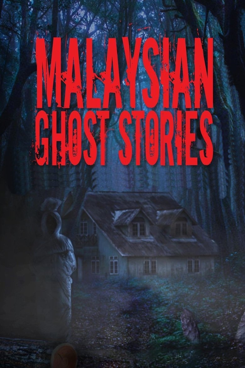 Malaysian Ghost Stories Poster of Malaysian Ghost Stories