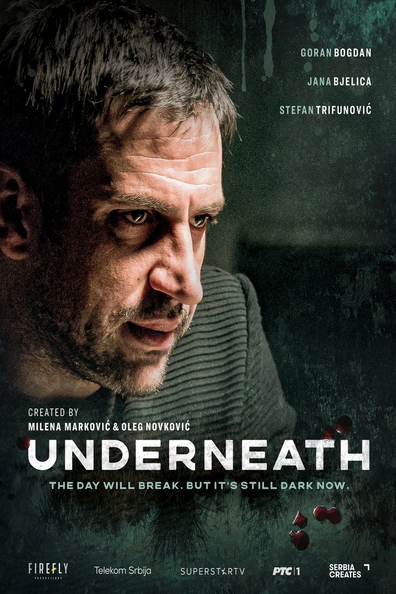 Underneath Poster of Underneath