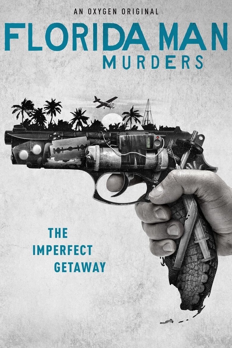 Florida Man Murders Poster of Florida Man Murders