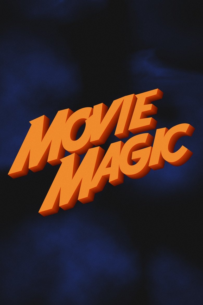 Movie Magic Poster of Movie Magic