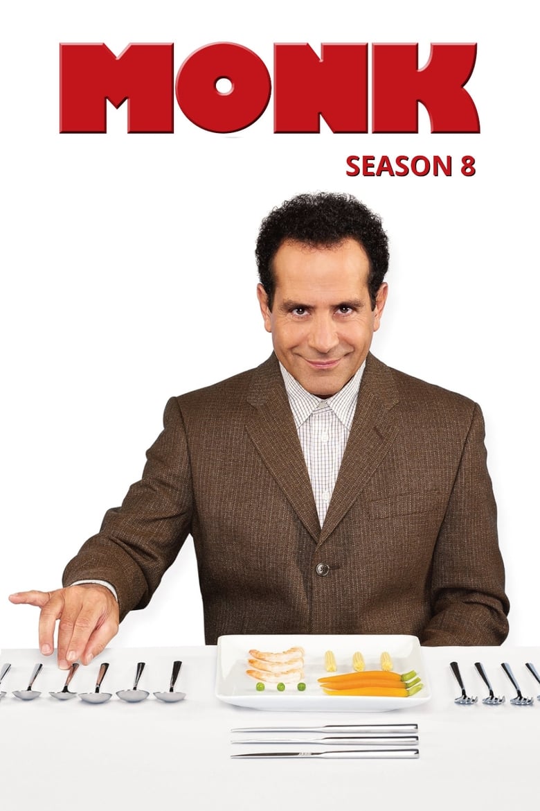 Episodes in Monk - Season 8 - Season 8 Poster of Episodes in Monk - Season 8 - Season 8