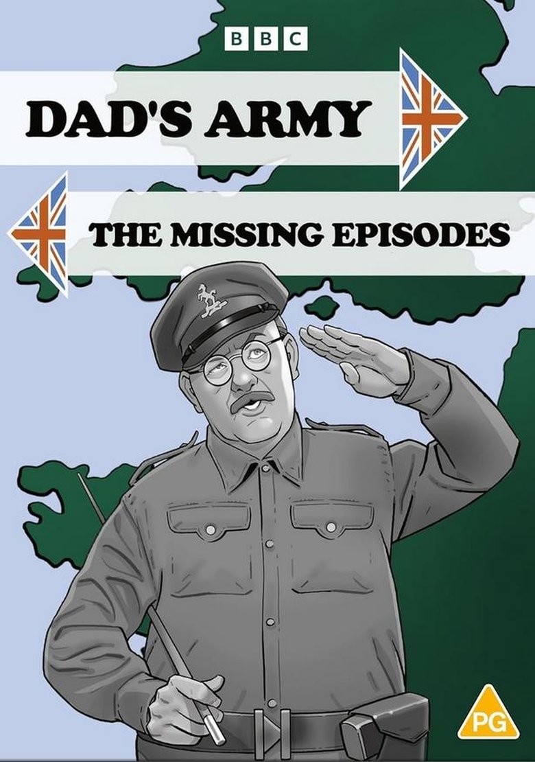 Dad's Army: The Missing Episodes Poster of Dad's Army: The Missing Episodes
