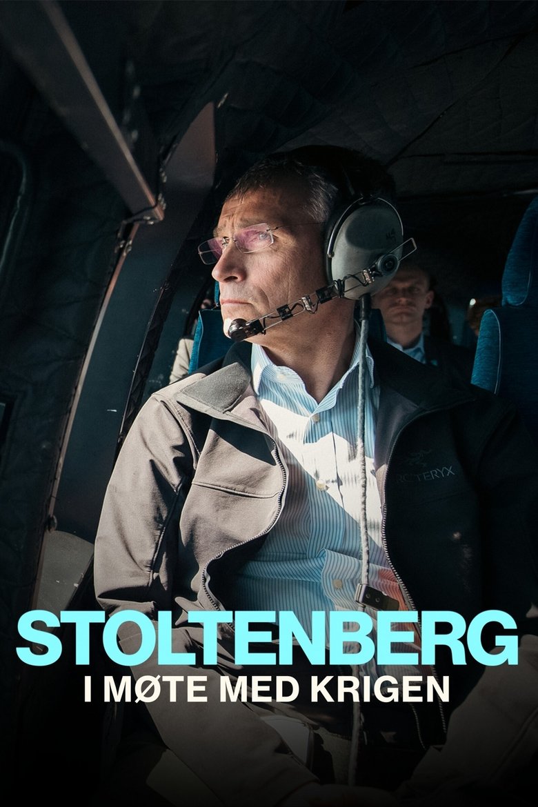 Episodes in Stoltenberg I Møte Med Krigen - Season 1 - Season 1 Poster of Episodes in Stoltenberg I Møte Med Krigen - Season 1 - Season 1