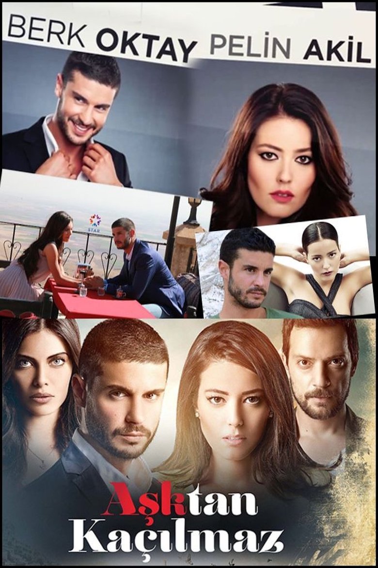 Aşktan Kaçılmaz Poster of Aşktan Kaçılmaz