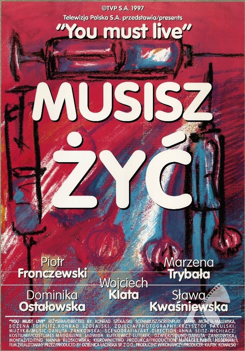 Musisz żyć Poster of Musisz żyć