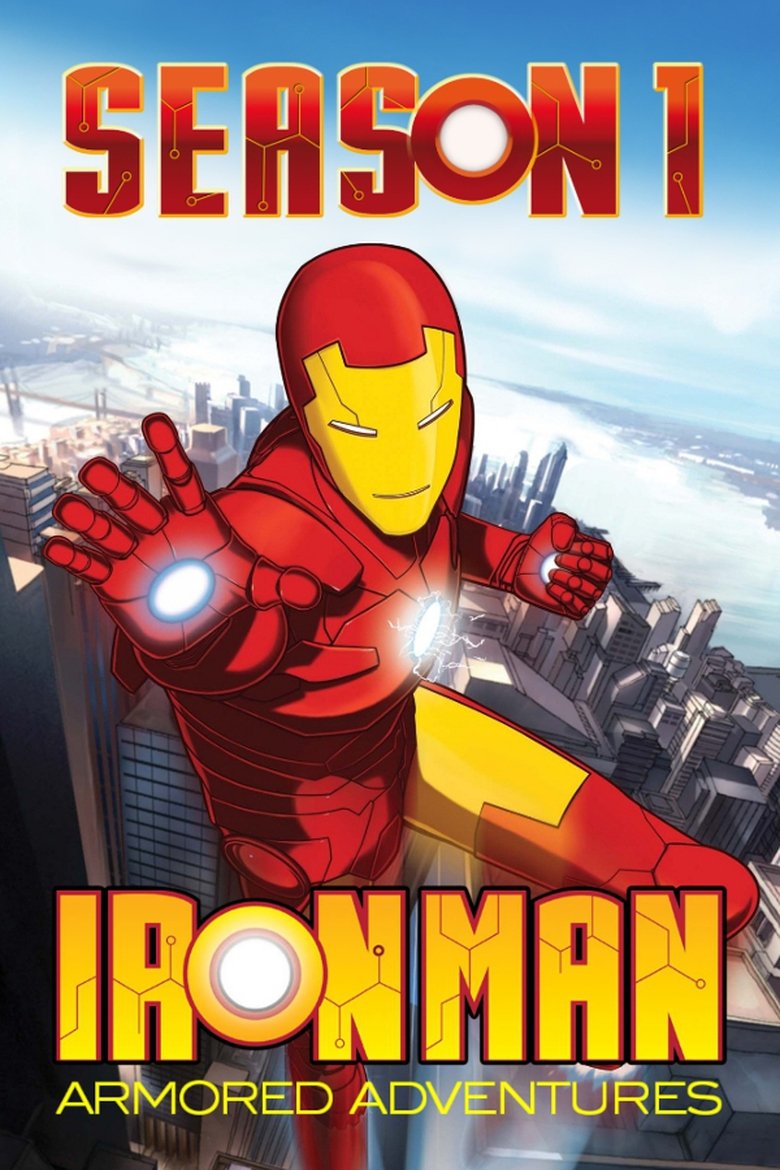 Episodes in Iron Man Armored Adventures - Season 1 - Season 1 Poster of Episodes in Iron Man Armored Adventures - Season 1 - Season 1