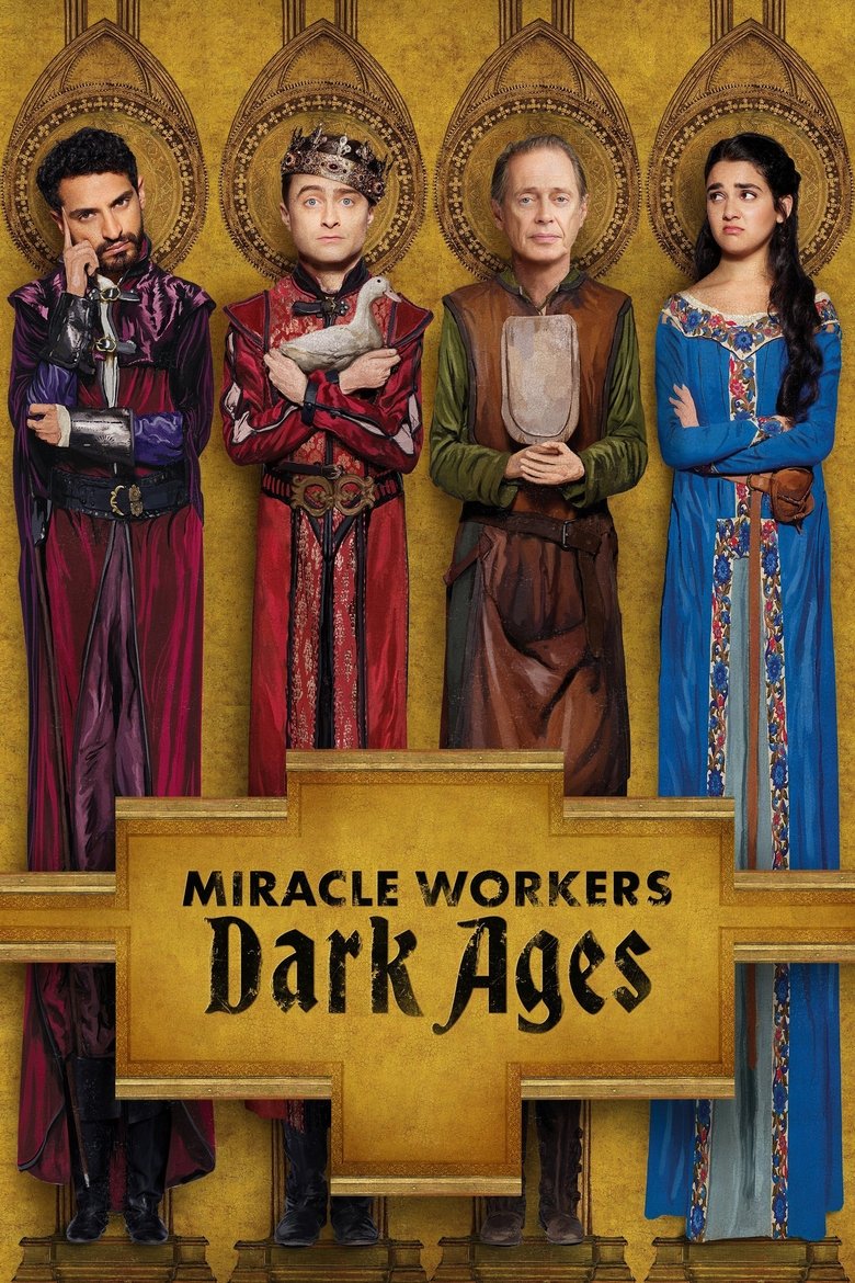 Episodes in Miracle Workers - Dark Ages - Dark Ages Poster of Episodes in Miracle Workers - Dark Ages - Dark Ages
