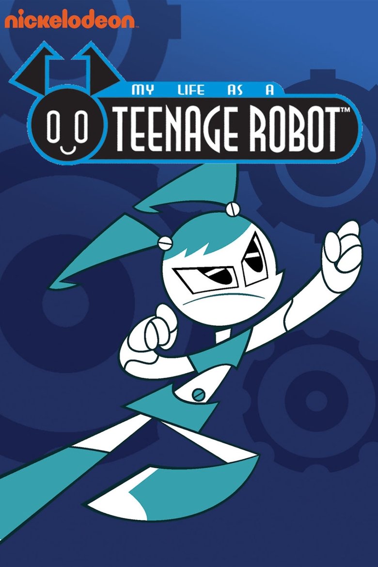 My Life as a Teenage Robot Poster of My Life as a Teenage Robot