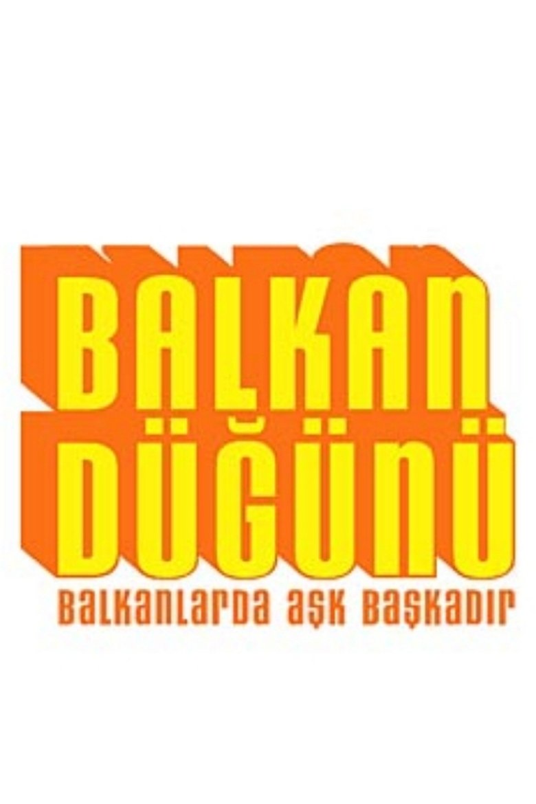 Balkan Düğünü Poster of Balkan Düğünü