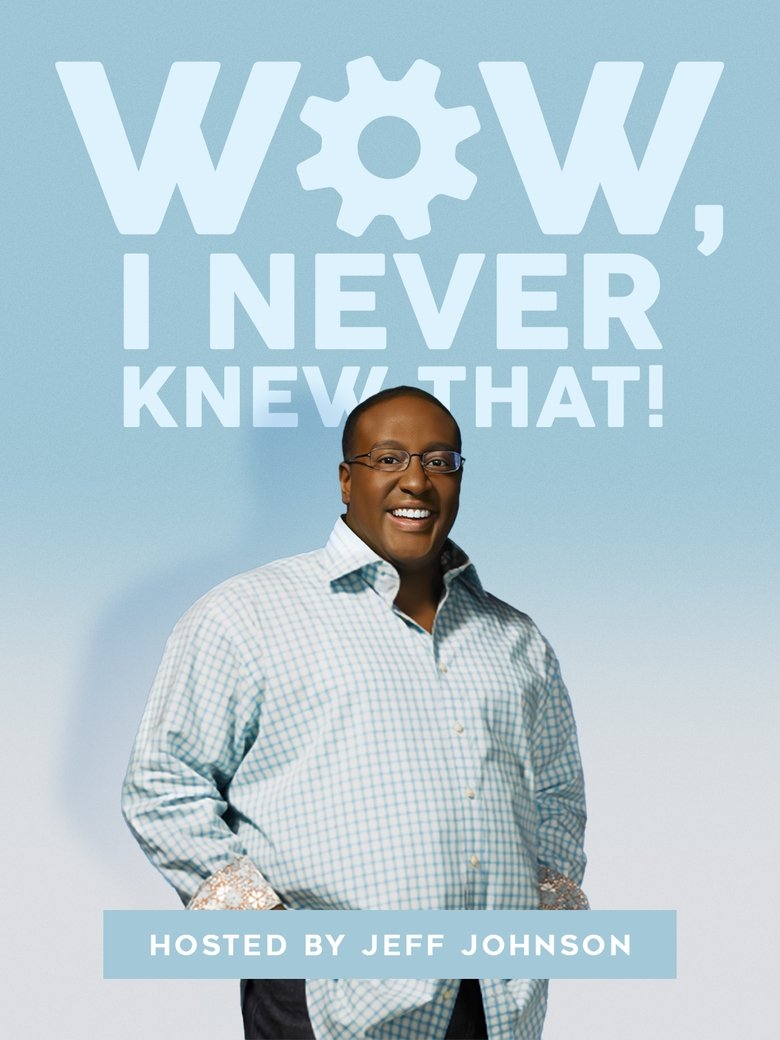 Wow! I Never Knew That Poster of Wow! I Never Knew That