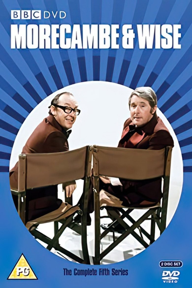 Episodes in The Morecambe & Wise Show - Series 5 - Series 5 Poster of Episodes in The Morecambe & Wise Show - Series 5 - Series 5