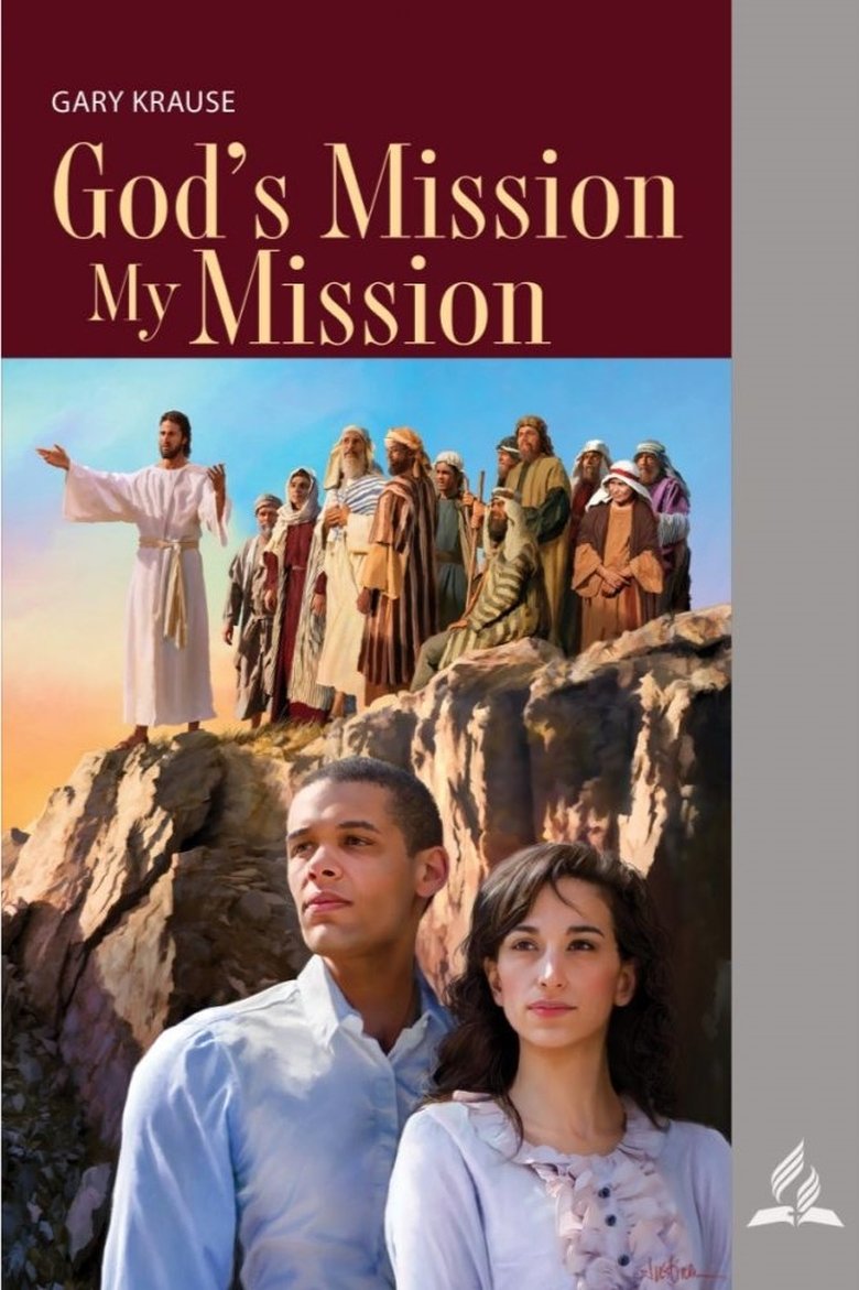 Episodes in Sabbath School Study Hour - God's Mission - My Mission - 4th Quarter 2023 - God's Mission - My Mission - 4th Quarter 2023 Poster of Episodes in Sabbath School Study Hour - God's Mission - My Mission - 4th Quarter 2023 - God's Mission - My Mission - 4th Quarter 2023