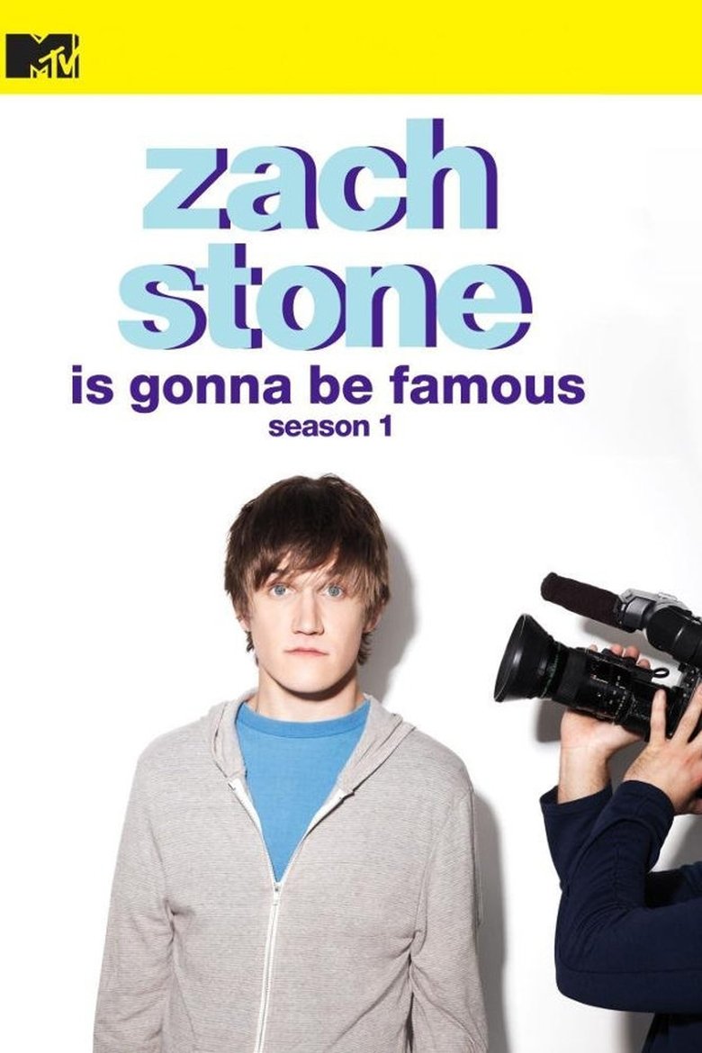 Episodes in Zach Stone Is Gonna Be Famous - Season 1 - Season 1 Poster of Episodes in Zach Stone Is Gonna Be Famous - Season 1 - Season 1