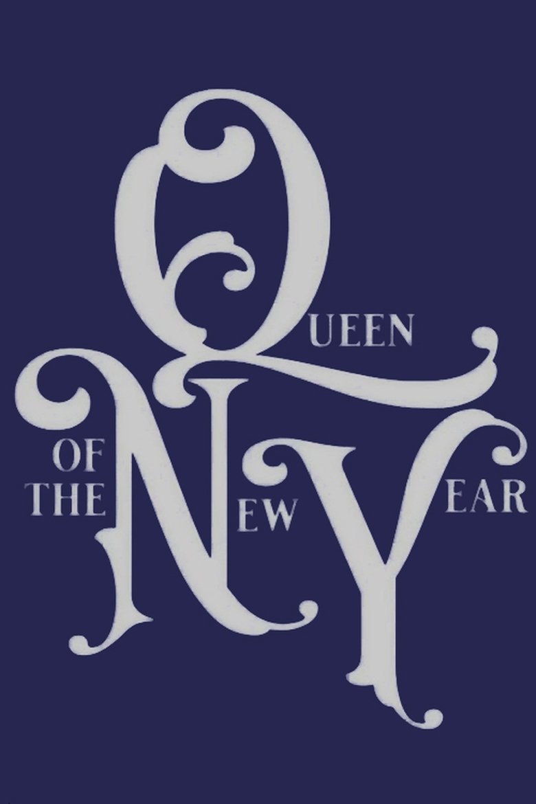 Queen Of The New Year Poster of Queen Of The New Year