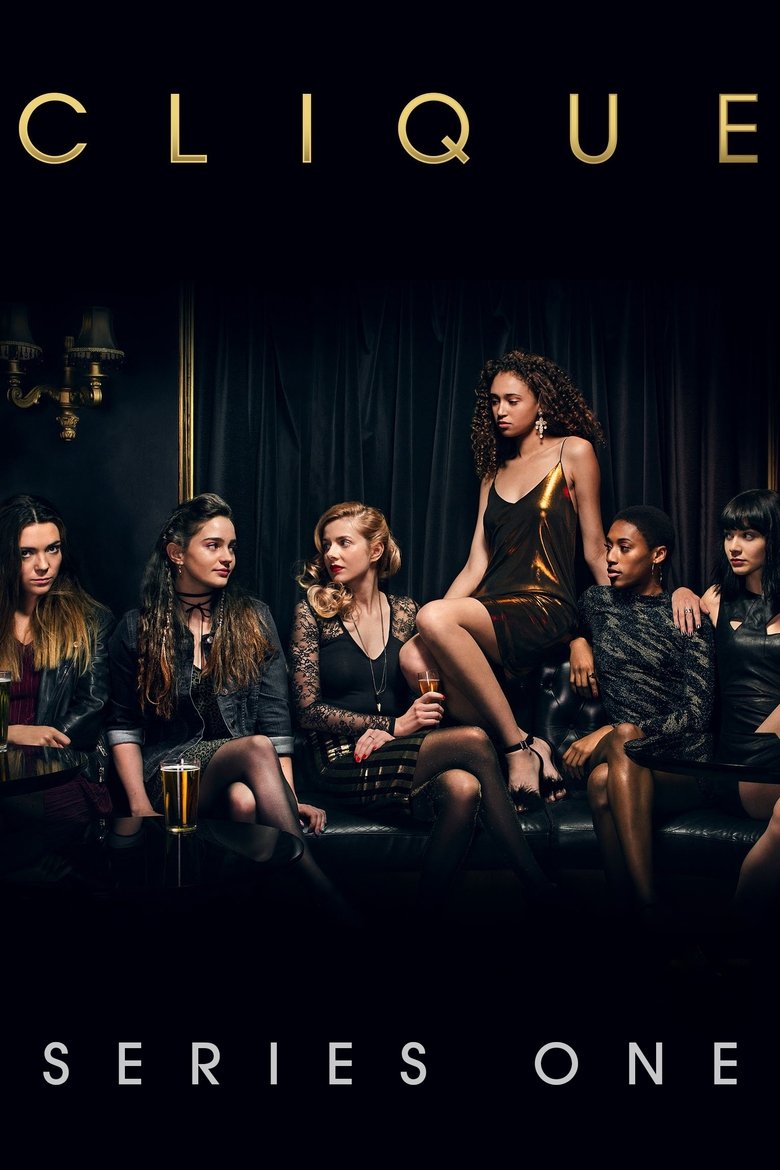 Episodes in Clique - Series 1 - Series 1 Poster of Episodes in Clique - Series 1 - Series 1