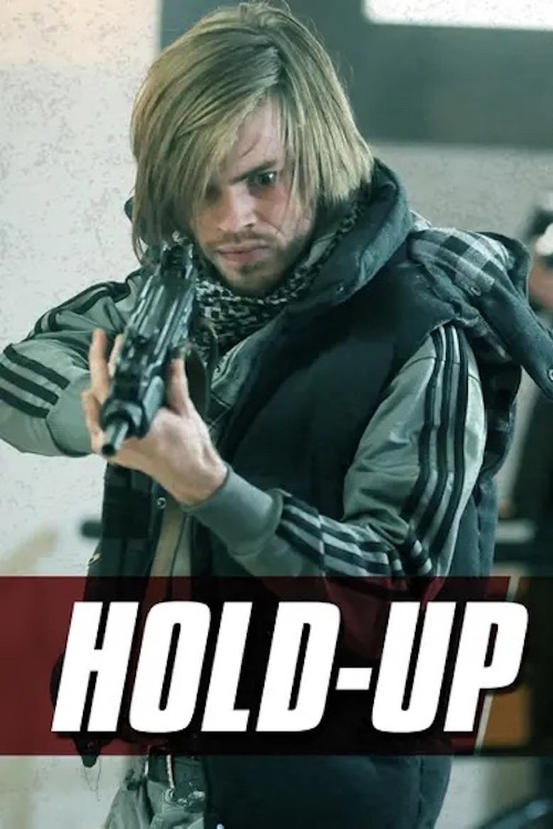 Hold-Up Poster of Hold-Up