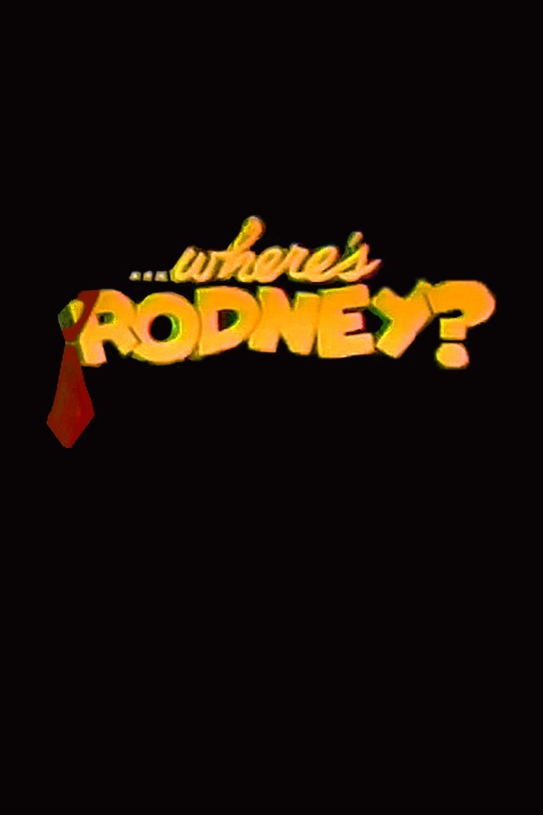 Where's Rodney? Poster of Where's Rodney?